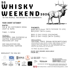 Load image into Gallery viewer, SG Whisky Weekend 2026 (24 & 25 Oct 2026)