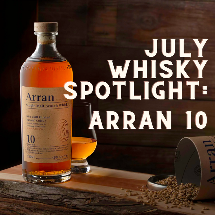 July Whisky Spotlight