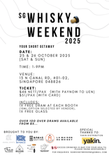 Load image into Gallery viewer, SG Whisky Weekend 2025 (25 &amp; 26 Oct 2025)
