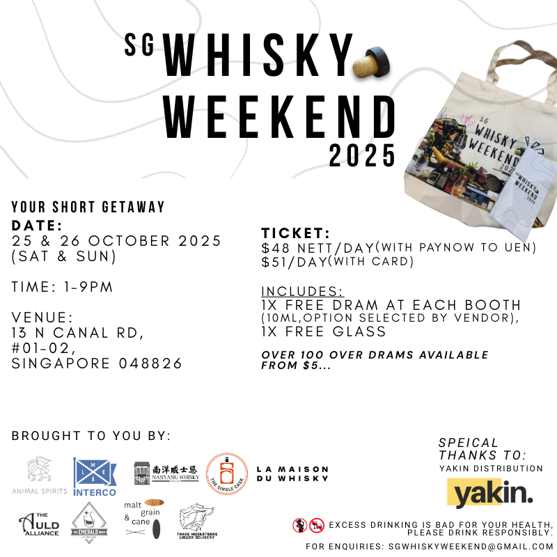 SG Whisky Weekend 2025 (25 & 26 Oct 2025)